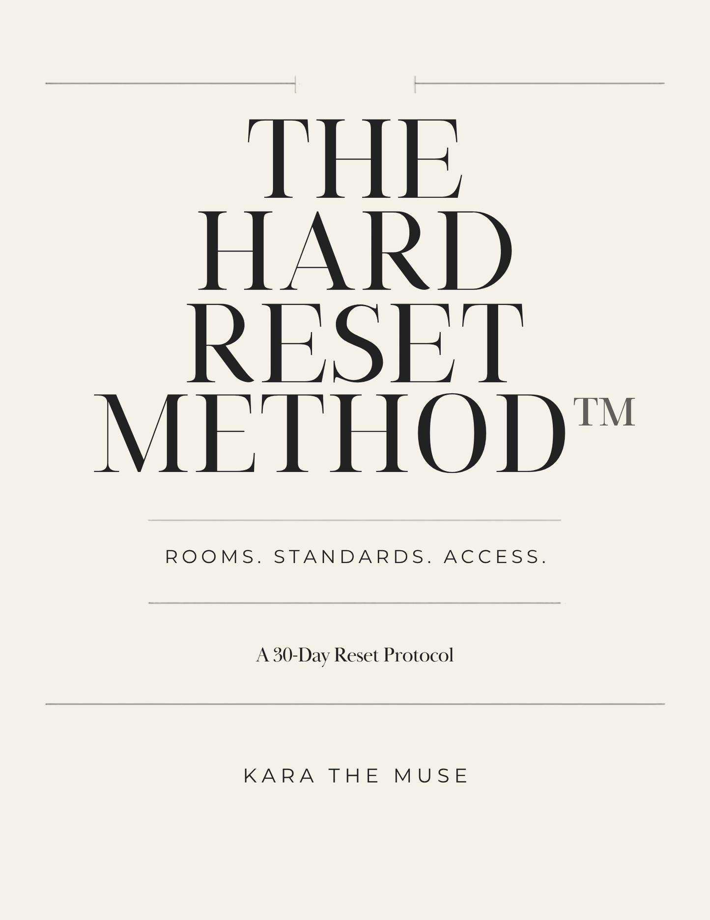 THE HARD RESET METHOD™