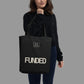 FUNDED organic cotton tote bag in black — BLUE SICKS OPERATOR