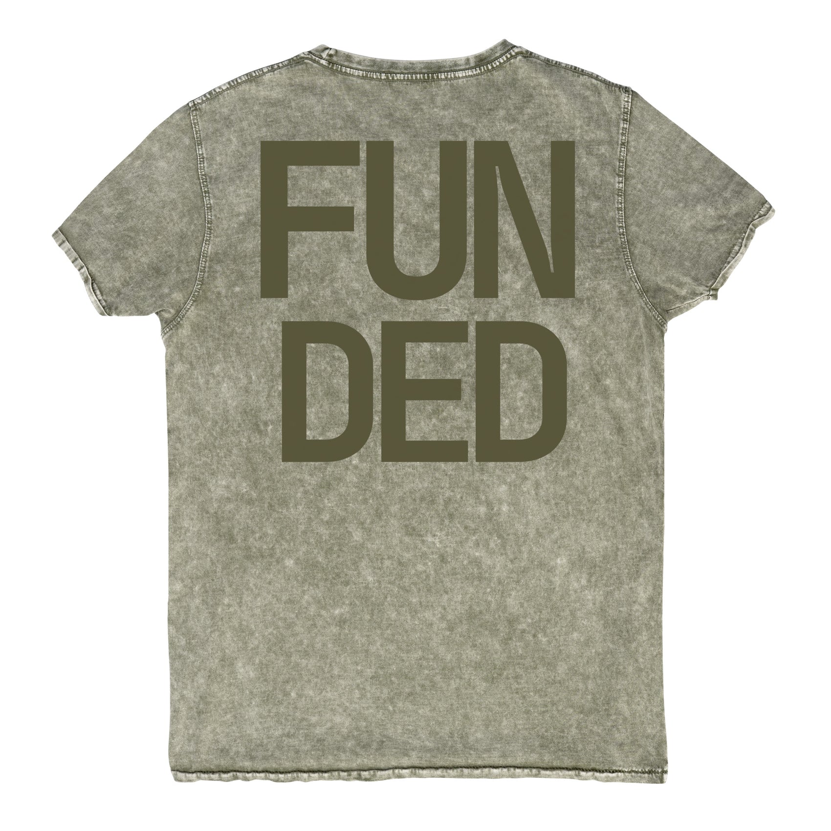 FUNDED · Unisex Denim Tee · Olive