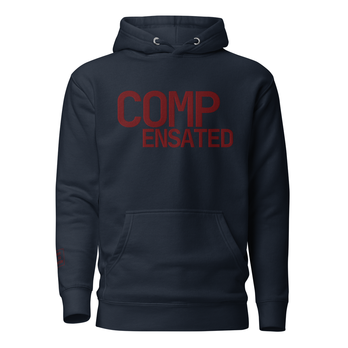 COMPENSATED · Unisex Hoodie · Ox Blood Stitch